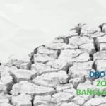 Drought zone of Bangladesh